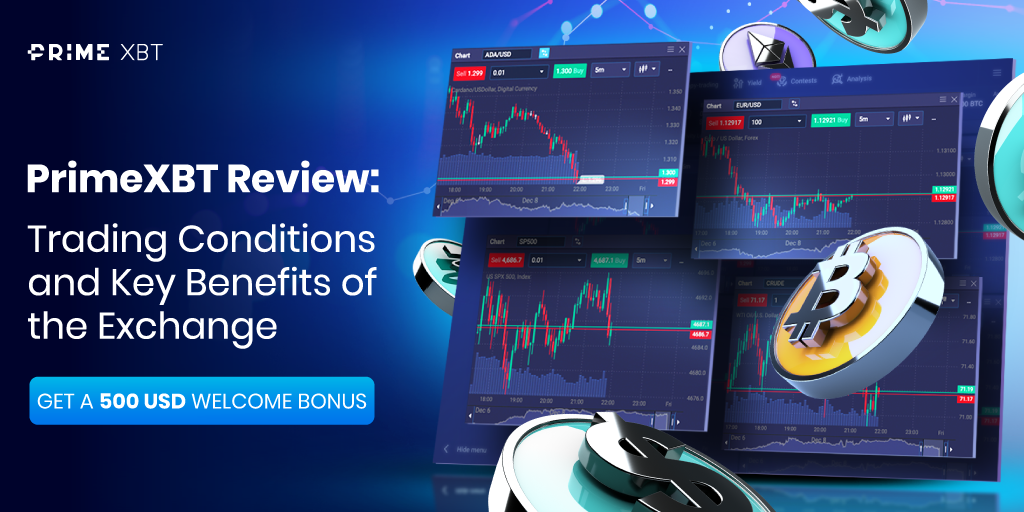 Exploring the Advantages of Using PrimeXBT Trading Platform Exploring the Advantages of Using PrimeXBT Trading Platform